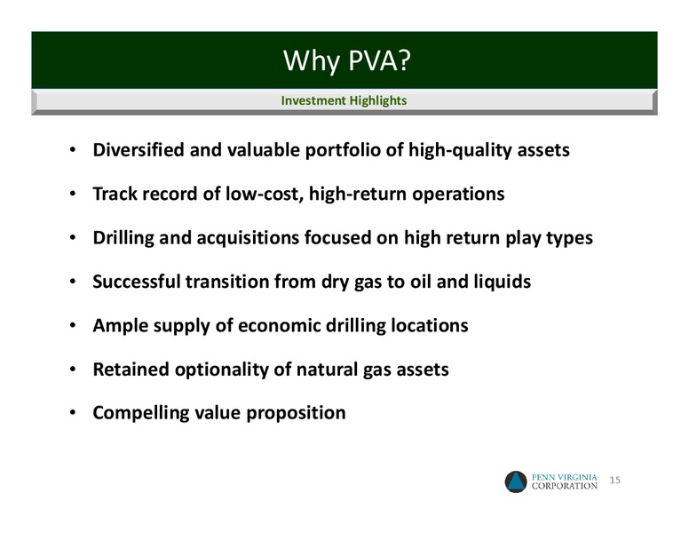 IPAA Oil and Gas Investment Symposium Florida – Penn Virginia Corp – slide 14