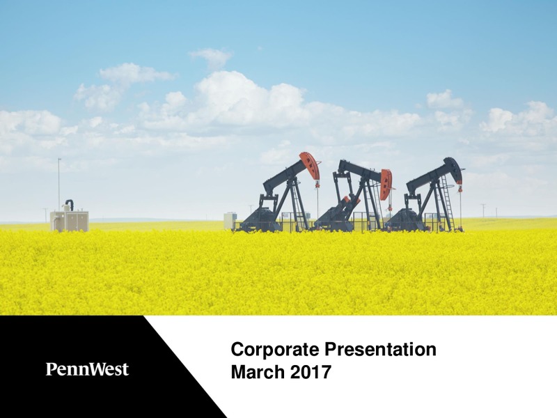March 2017 Corporate Presentation – Penn West Petroleum Ltd. – slide 1