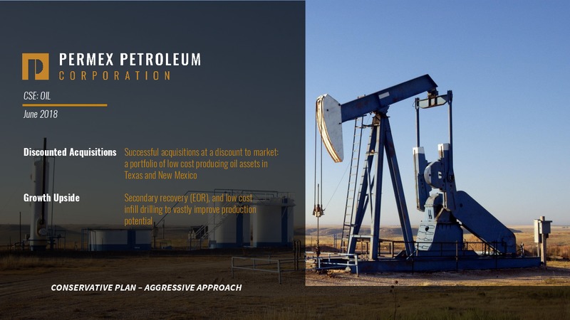 June 2018 Corporate Presentation – Permex Petroleum Corp – slide 1