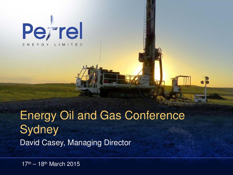 ENERGY OIL AND GAS CONFERENCE – Petrel Energy Ltd. – slide 1