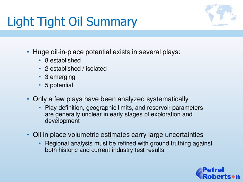 Assessment of Canada Light Tight Oil Resources – Petrel Robertson Consulting Ltd. – slide 28