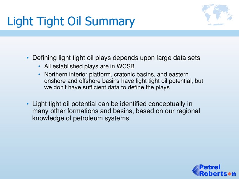Assessment of Canada Light Tight Oil Resources – Petrel Robertson Consulting Ltd. – slide 29
