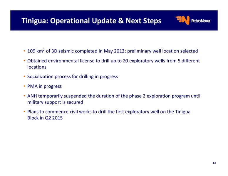 Operational Update – Petronova Inc. – slide 13