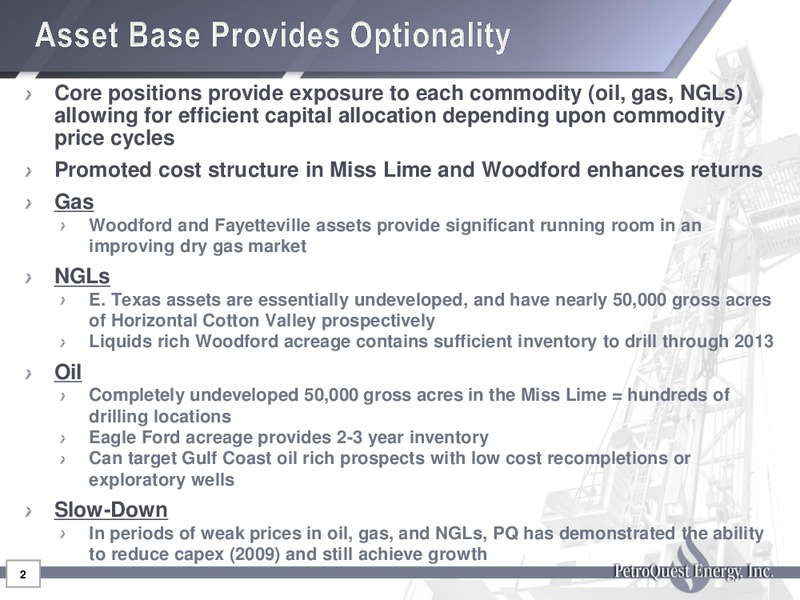Global Hunter Securities 100 Energy Conference – Petroquest Energy Inc. – slide 2