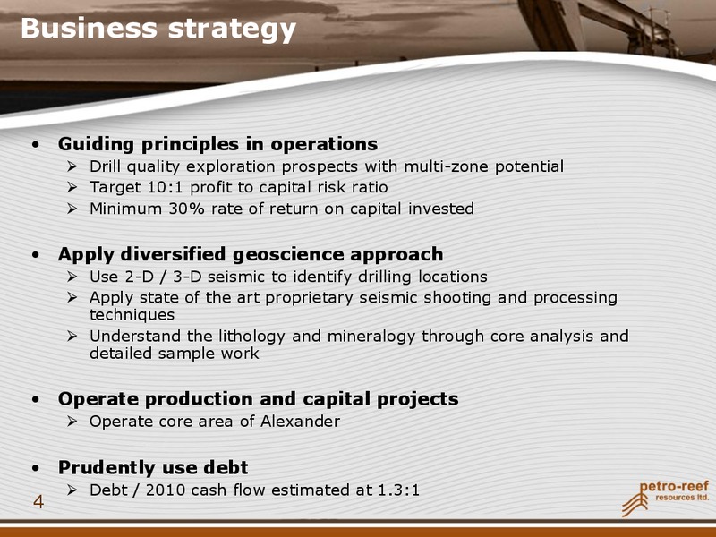 ANNUAL GENERAL MEETING 2010 – Petro-Reef Resources LTD – slide 4
