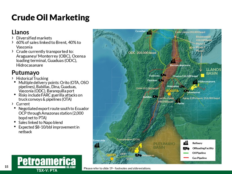 JANUARY 2015 CORPORATE PRESENTATION – Petroamerica Oil Corp – slide 15