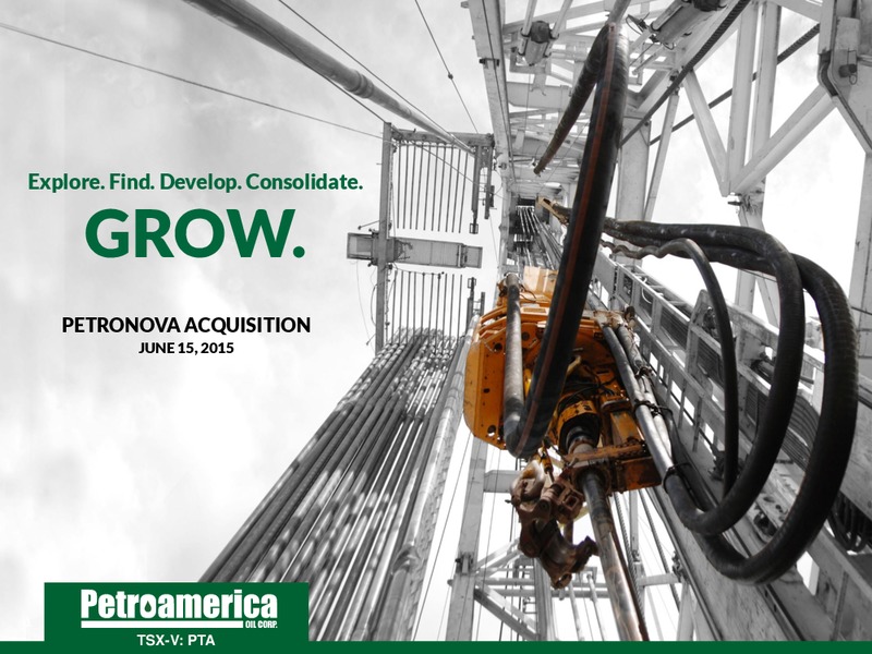 JUNE 2015 INVESTOR PRESENTATION – Petroamerica Oil Corp – slide 1