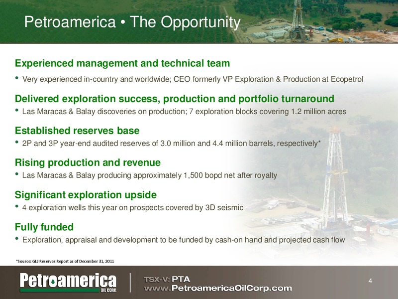 RAYMOND JAMES INVESTING IN COLOMBIA OIL AND GAS CONFERENCE – Petroamerica Oil Corp – slide 3