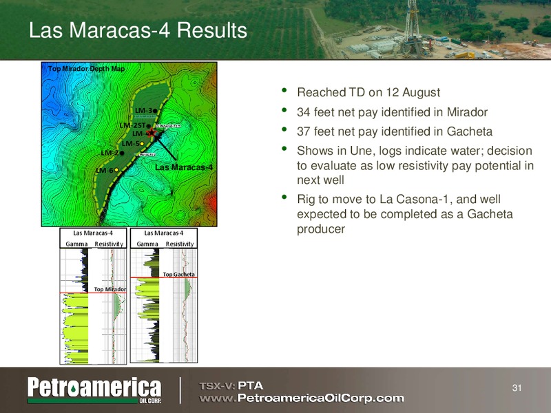 RAYMOND JAMES INVESTING IN COLOMBIA OIL AND GAS CONFERENCE – Petroamerica Oil Corp – slide 30