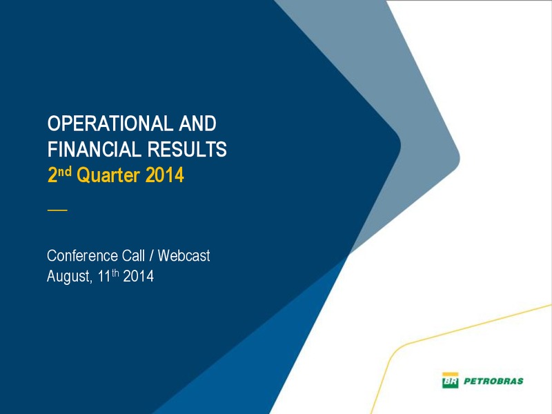 Operational and Financial Results – Petrobras – slide 1