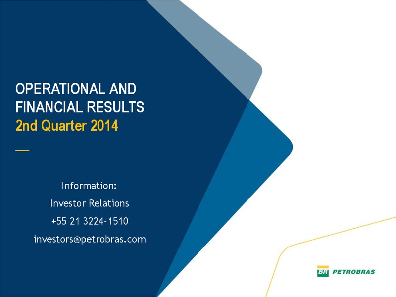 Operational and Financial Results – Petrobras – slide 18