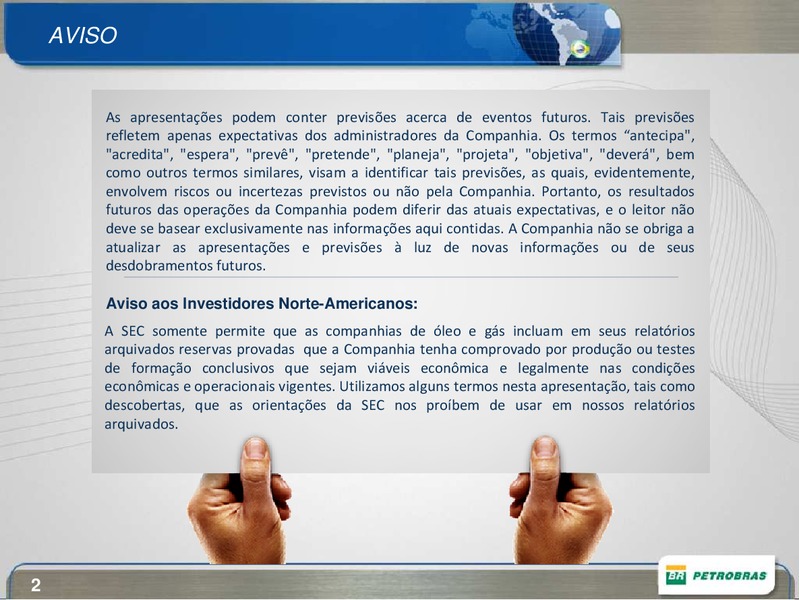 SEPTEMBER 2014 INVESTOR PRESENTATION – Petrobras – slide 2