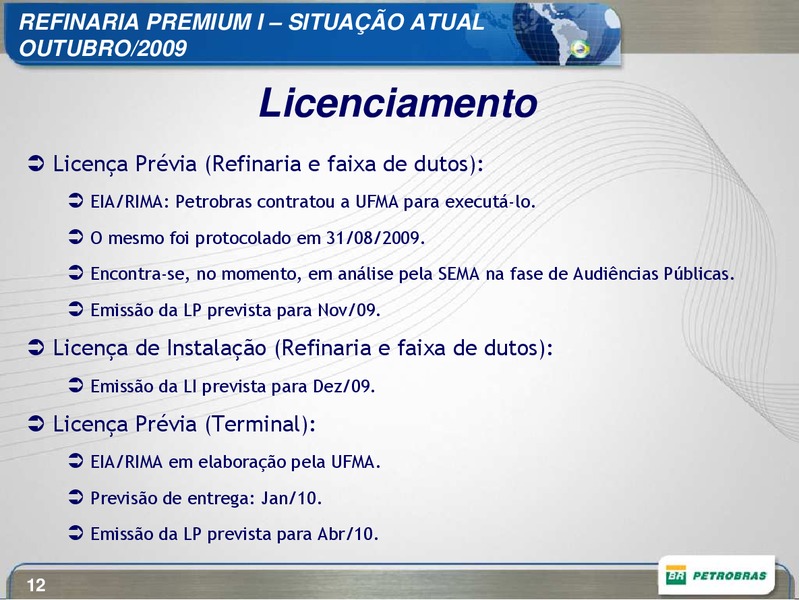 SEPTEMBER 2014 INVESTOR PRESENTATION – Petrobras – slide 12