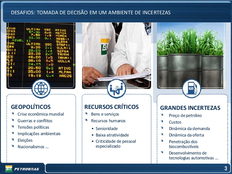 OCTOBER 2009 INVESTOR PRESENTATION – Petrobras – slide 3
