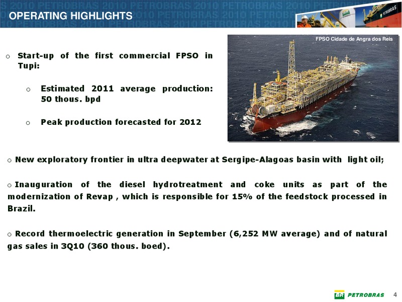 Q3 2010 EARNINGS CALL – Petrobras – slide 3