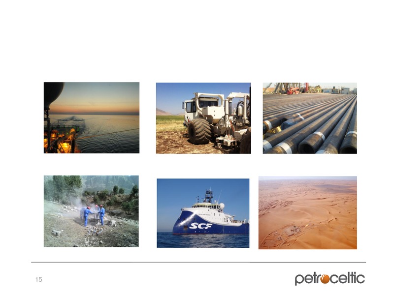 2013 CAPITAL MARKETS DAY – Petroceltic International Plc – slide 15