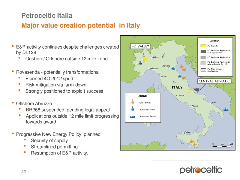 MERRILL LYNCH OIL AND GAS CONFERENCE – Petroceltic International Plc – slide 22