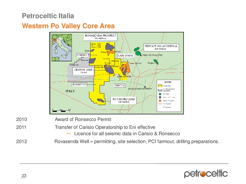 MERRILL LYNCH OIL AND GAS CONFERENCE – Petroceltic International Plc – slide 23