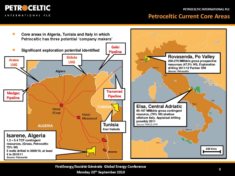 FIRST ENERGY SOCITE GENERALE GLOBAL ENERGY CONFERENCE – Petroceltic International Plc – slide 8