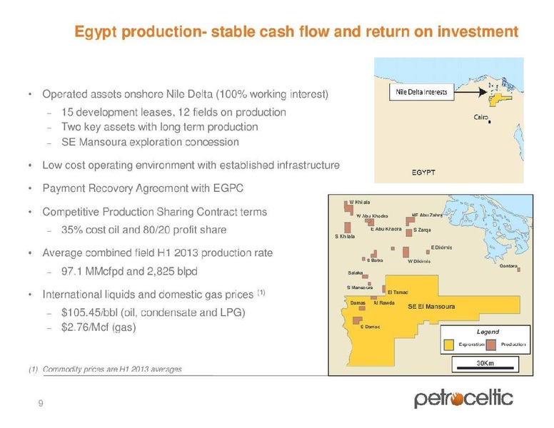FIRST ENERGY SOCIETE GENERALE GLOBAL ENERGY CONFERENCE – Petroceltic International Plc – slide 10
