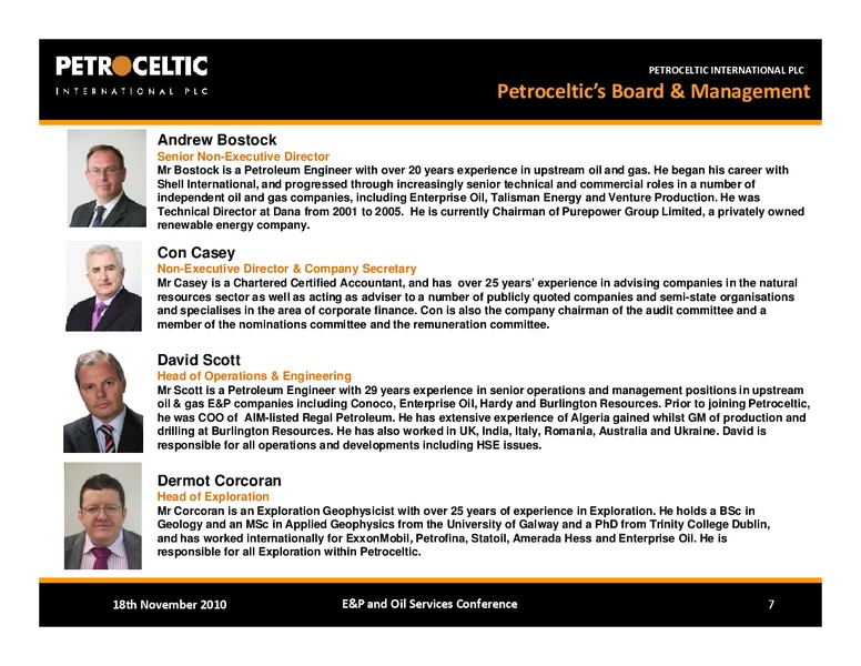 BAML EP AND OIL SERVICES CONFERENCE – Petroceltic International Plc – slide 7