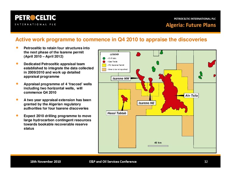 BAML EP AND OIL SERVICES CONFERENCE – Petroceltic International Plc – slide 12