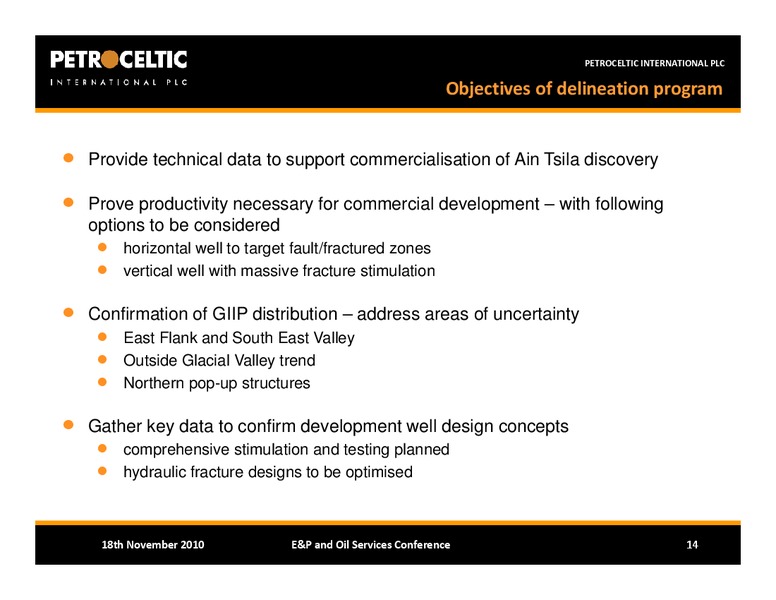 BAML EP AND OIL SERVICES CONFERENCE – Petroceltic International Plc – slide 14