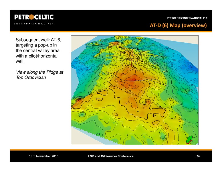 BAML EP AND OIL SERVICES CONFERENCE – Petroceltic International Plc – slide 24
