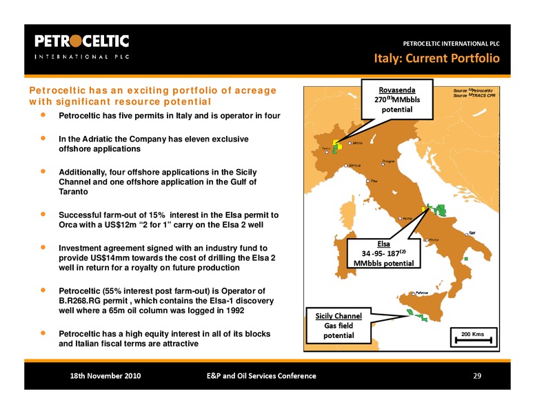BAML EP AND OIL SERVICES CONFERENCE – Petroceltic International Plc – slide 29