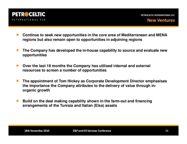BAML EP AND OIL SERVICES CONFERENCE – Petroceltic International Plc – slide 33