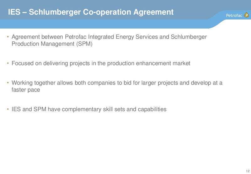 2011 EARNINGS CALL – Petrofac – slide 11