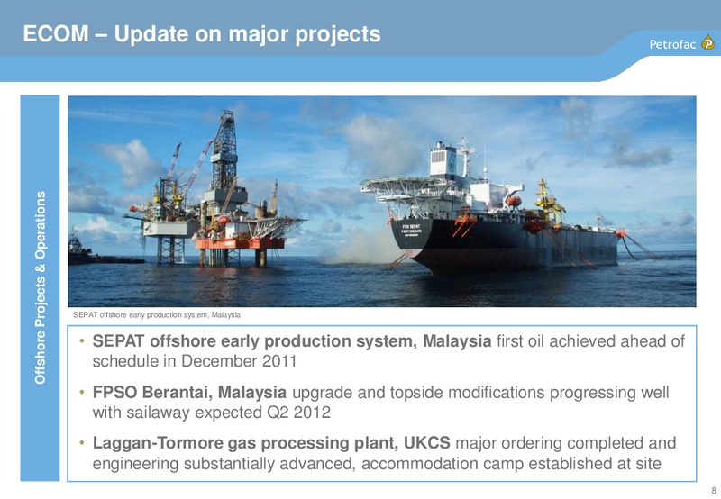 2011 FINAL RESULTS – Petrofac – slide 7