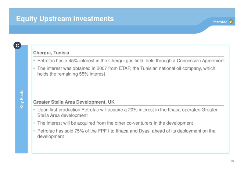H1 2013 GUIDANCE UPDATE CALL – Petrofac – slide 18