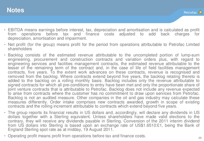 H1 2011 EARNINGS CALL – Petrofac – slide 28