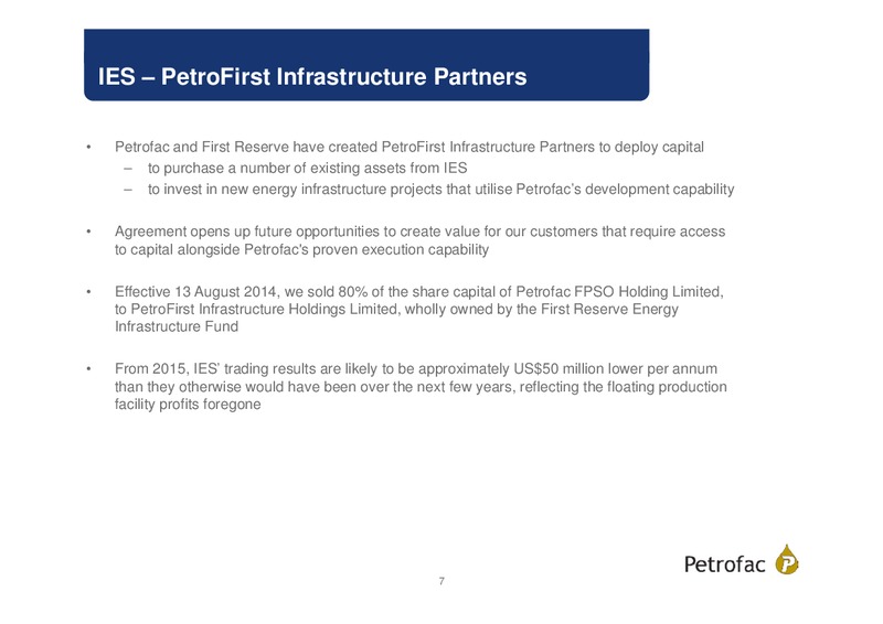 INTERIM RESULTS 2014 – Petrofac – slide 6