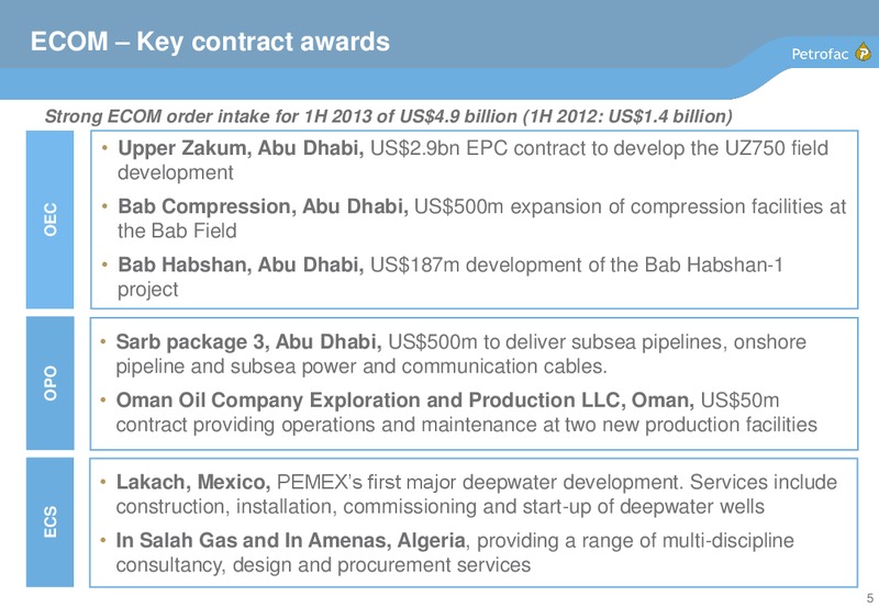 2013 INTERIM RESULTS – Petrofac – slide 4