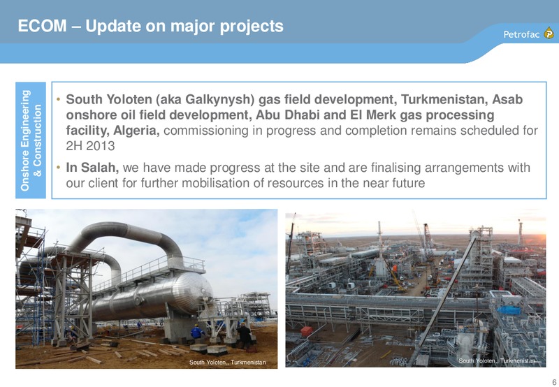 2013 INTERIM RESULTS – Petrofac – slide 5