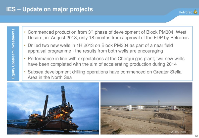 2013 INTERIM RESULTS – Petrofac – slide 11