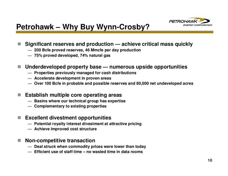 SPE GENERAL MEETING – Petrohawk Energy Corporation – slide 16