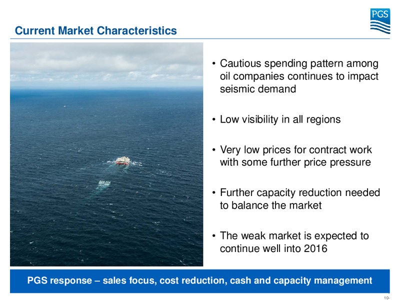 Danske Markets Conference – Petroleum Geo Services (PGS) – slide 9