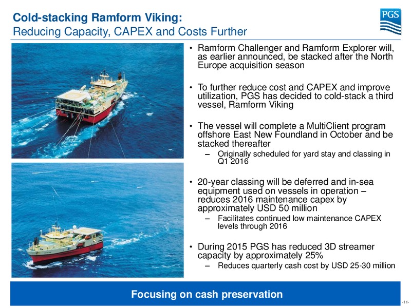Pareto Securities Oil and Offshore Conference – Petroleum Geo Services (PGS) – slide 10
