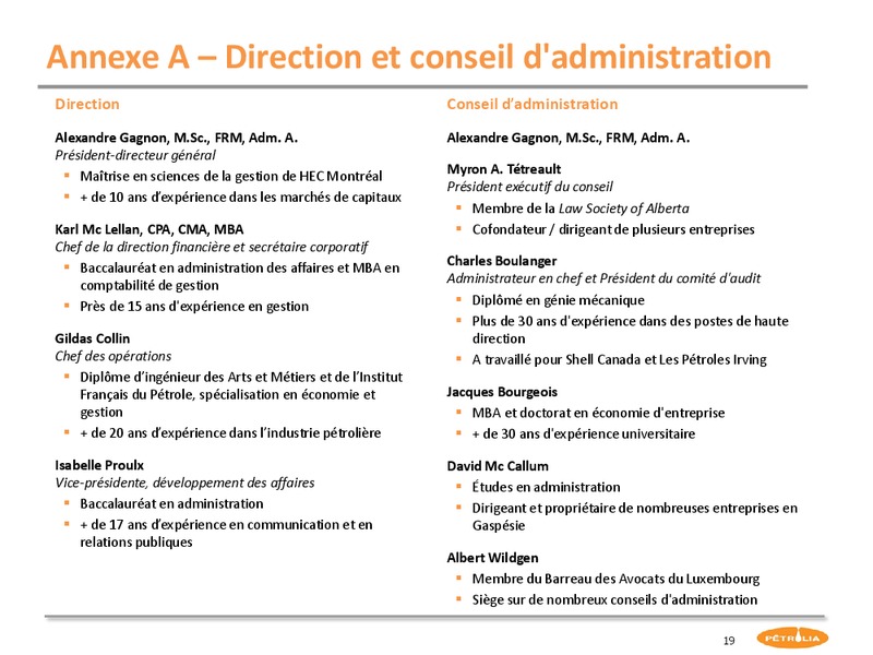 Corporate Presentation – Petrolia Inc – slide 19