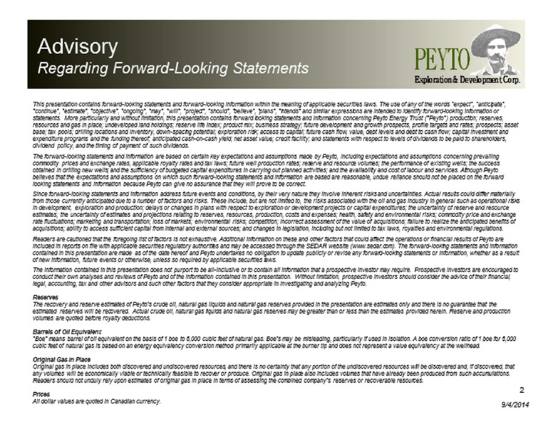 PETERS AND COMPANY ENERGY CONFERENCE – Peyto Exploration & Development Corp – slide 2