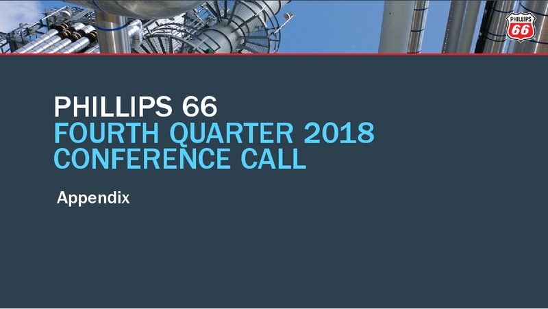 4Q2018 Earnings Conference Call Presentation – Phillips 66 – slide 15