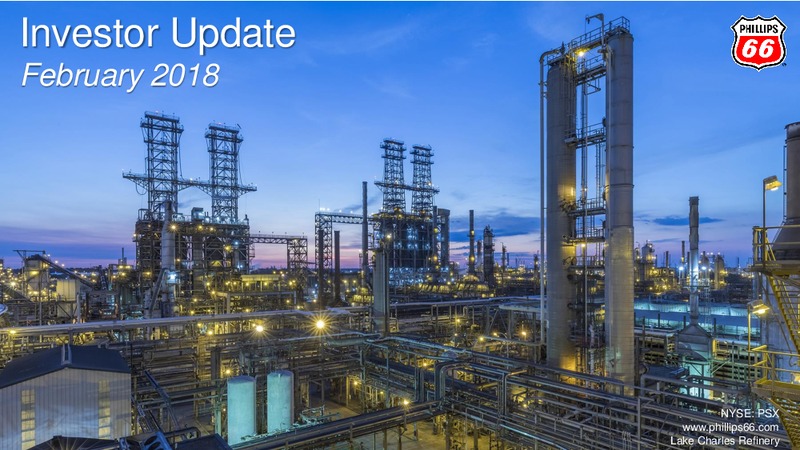 February 2018 Investor Presentation – Phillips 66 – slide 1