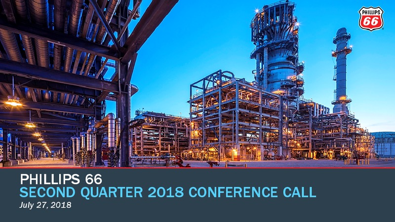 2Q 2018 Earnings Conference Call – Phillips 66 – slide 1