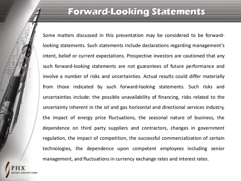AUGUST 2014 INVESTOR PRESENTATION – Phx Energy Services Corp – slide 2