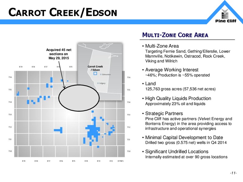June 2015 Investor Presentation – Pine Cliff Energy Ltd. – slide 11