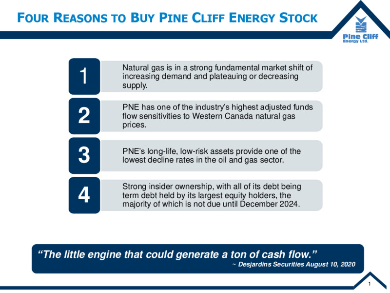 May 2021 Corporate Update – Pine Cliff Energy Ltd. – slide 2