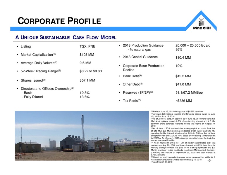 June 2018 Investor Update Presentation – Pine Cliff Energy Ltd. – slide 2